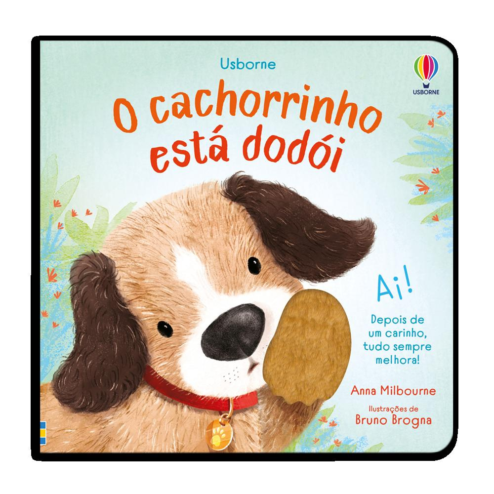 O Cachorrinho Está Dodói