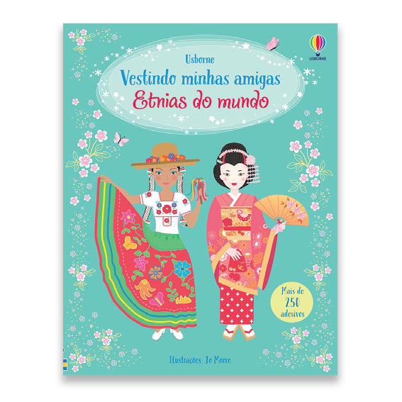 Etnias Do Mundo: Vestindo Minhas Amigas