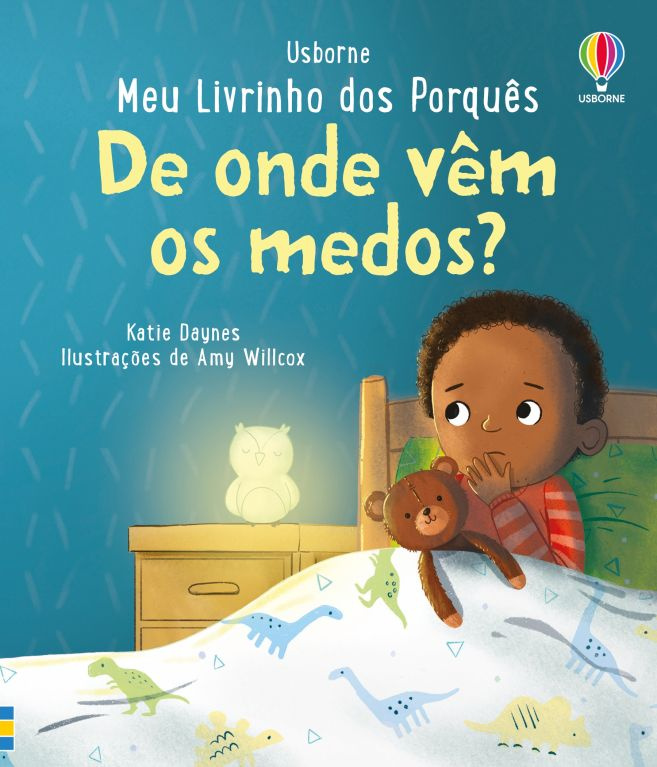 De Onde Vêm Os Medos?: Meu Livrinho Dos Porquês