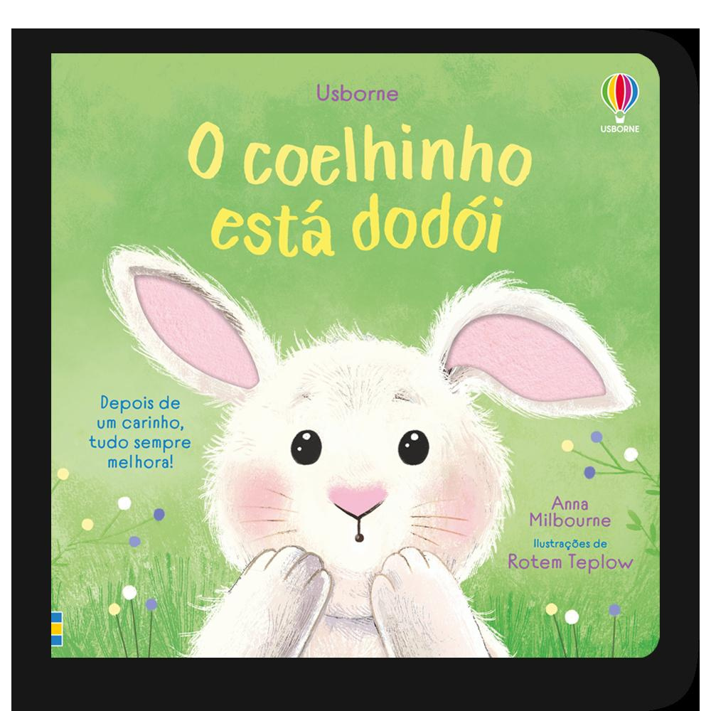 O Coelhinho Está Dodói