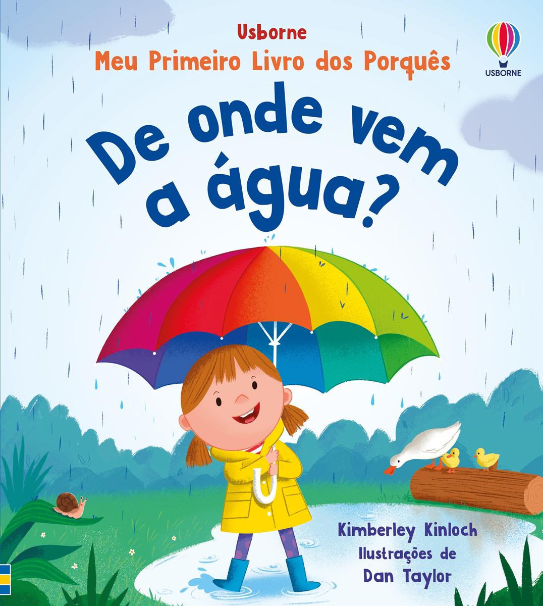 De Onde Vem A água?: Meu Primeiro Livro Dos Porquês