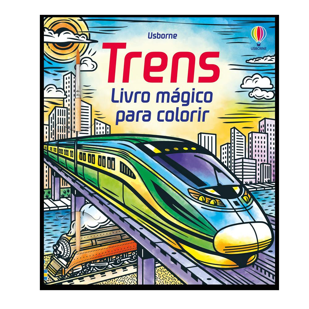 Trens: Livro Mágico De Colorir