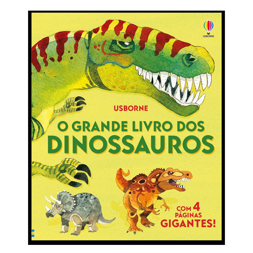 O Grande Livro Dos Dinossauros