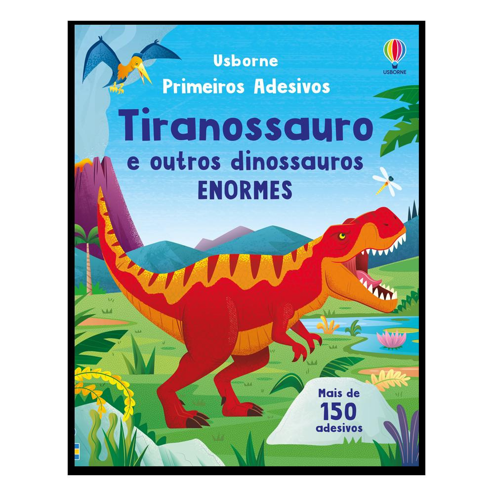 Tiranossauro E Outros Dinossauros Enormes: Primeiros Adesivos
