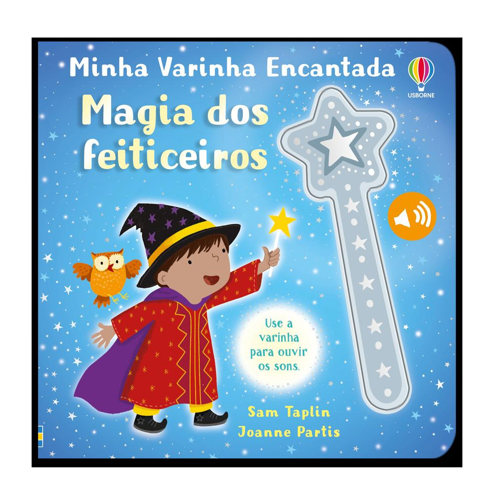 Magia Dos Feiticeiros: Minha Varinha Encantada