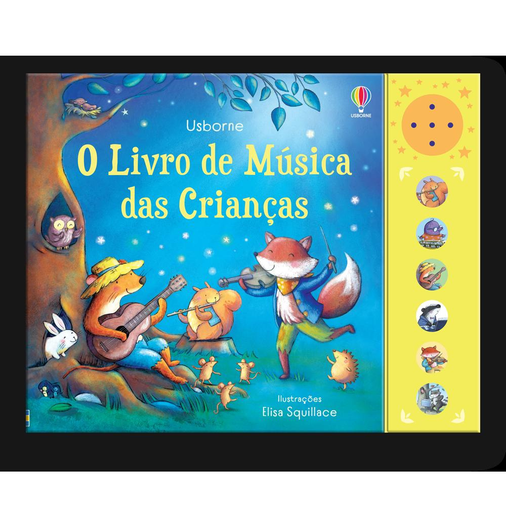 O Livro De Música Das Crianças 