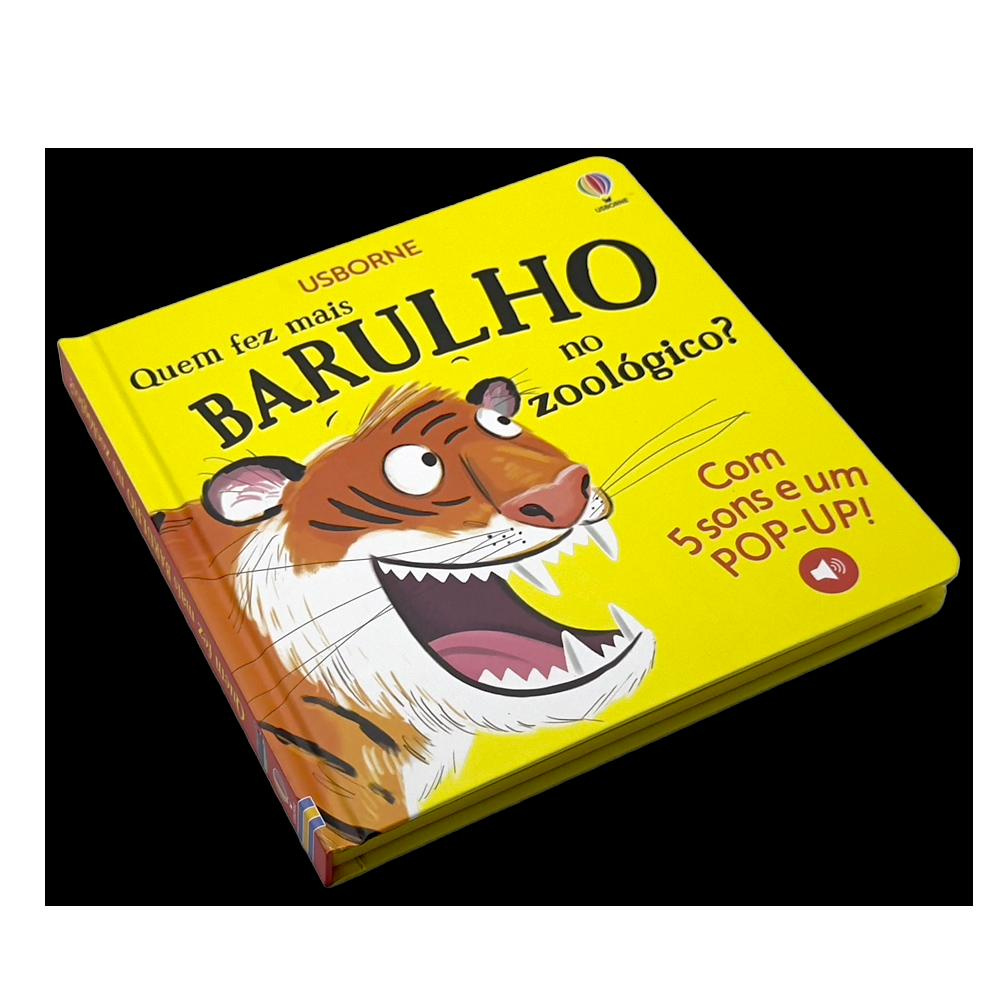 Quem Fez Mais Barulho No Zoológico?: Livros Sonoros Com Pop-up